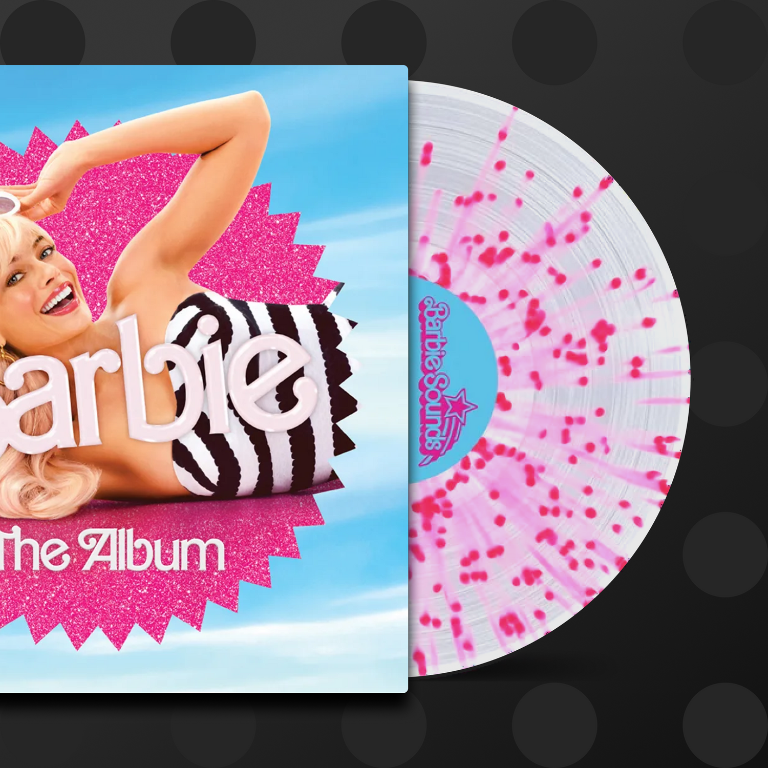 Pink Splatter) Barbie The Album – High Fidelity Vinyl