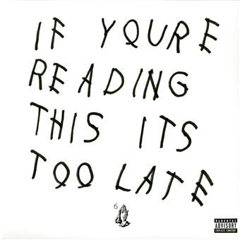 Drake: si estás leyendo esto, es demasiado tarde