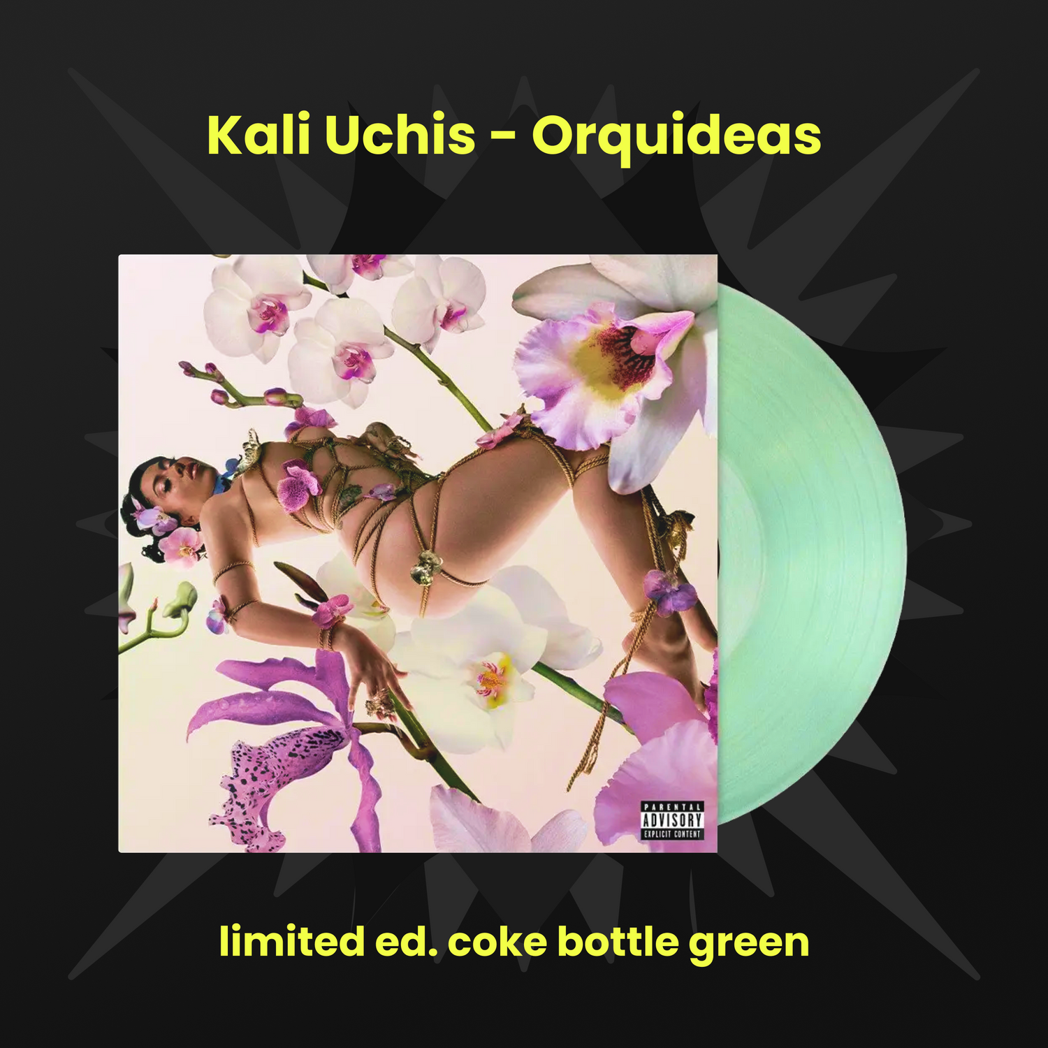 Kali Uchis - Orquídeas (Limited Edition Green Vinyl)