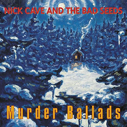 Nick Cave - Ballades meurtrières