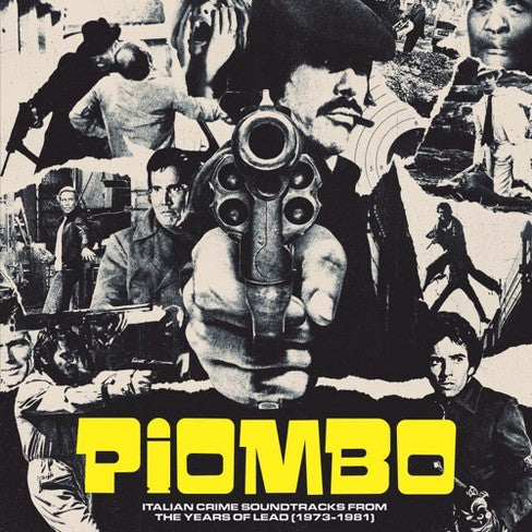 PIOMBO : Le son crime-funk du cinéma italien des années plomb (1973-1981)